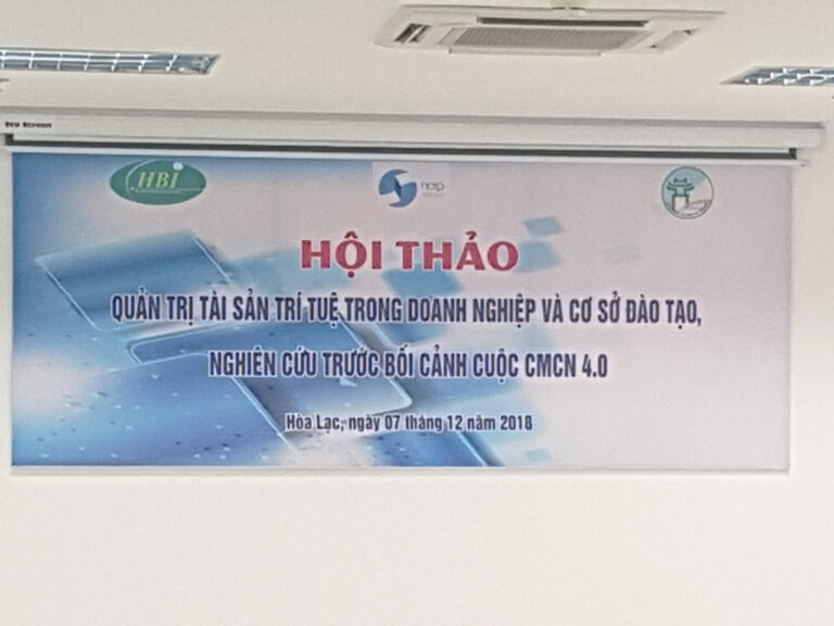 Phần 2/2: Quản lý, khai thác, phát triển và bảo hộ TSTT trong doanh nghiệp,  cơ sở giảng dạy và nghiên cứu trong bối cuộc cách mạng công nghiệp 4.0